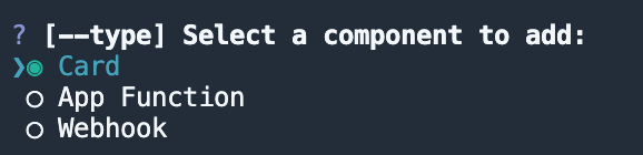 Screenshot of the terminal prompt for selecting the type of component to add