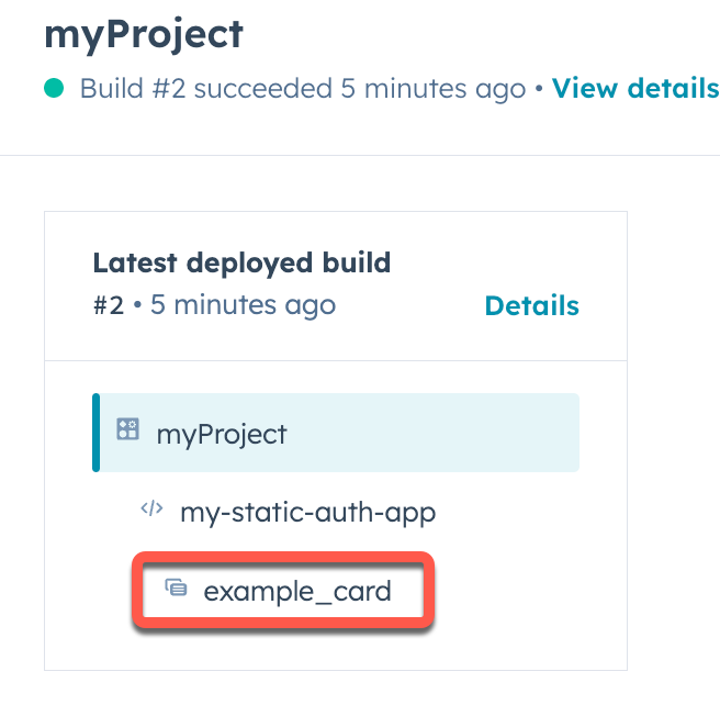 Screenshot of the project details page in HubSpot showing an app with a card component