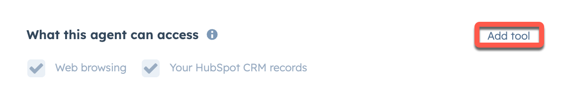 Screenshot showing the Add tool button in the HubSpot agent builder