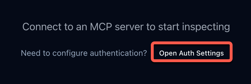 Screenshot of the Open Auth Settings button in the MCP inspector